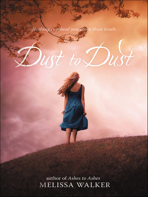Title details for Dust to Dust by Melissa Walker - Available